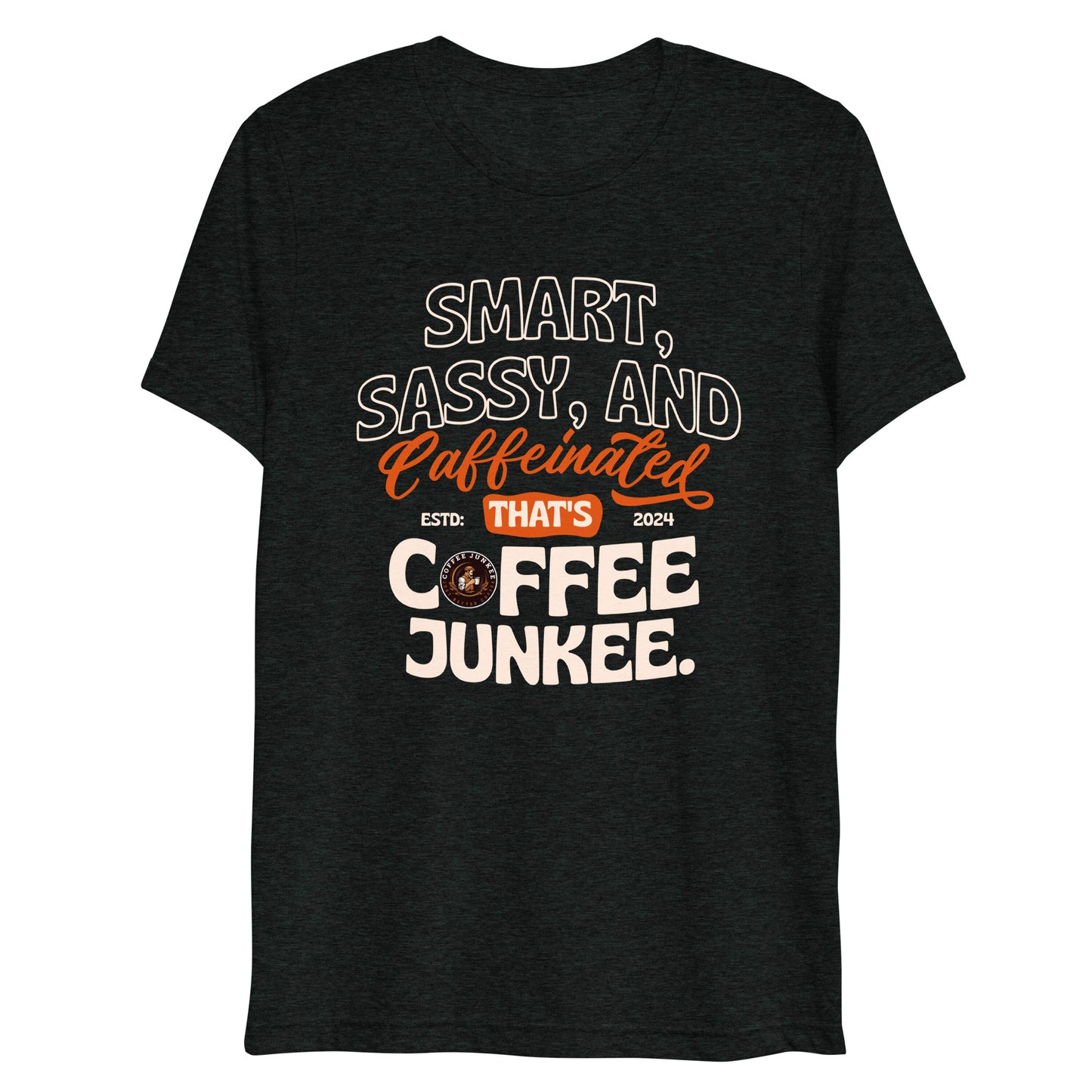 CJ - Smart, Sassy, and Caffeinated - Short sleeve t-shirt