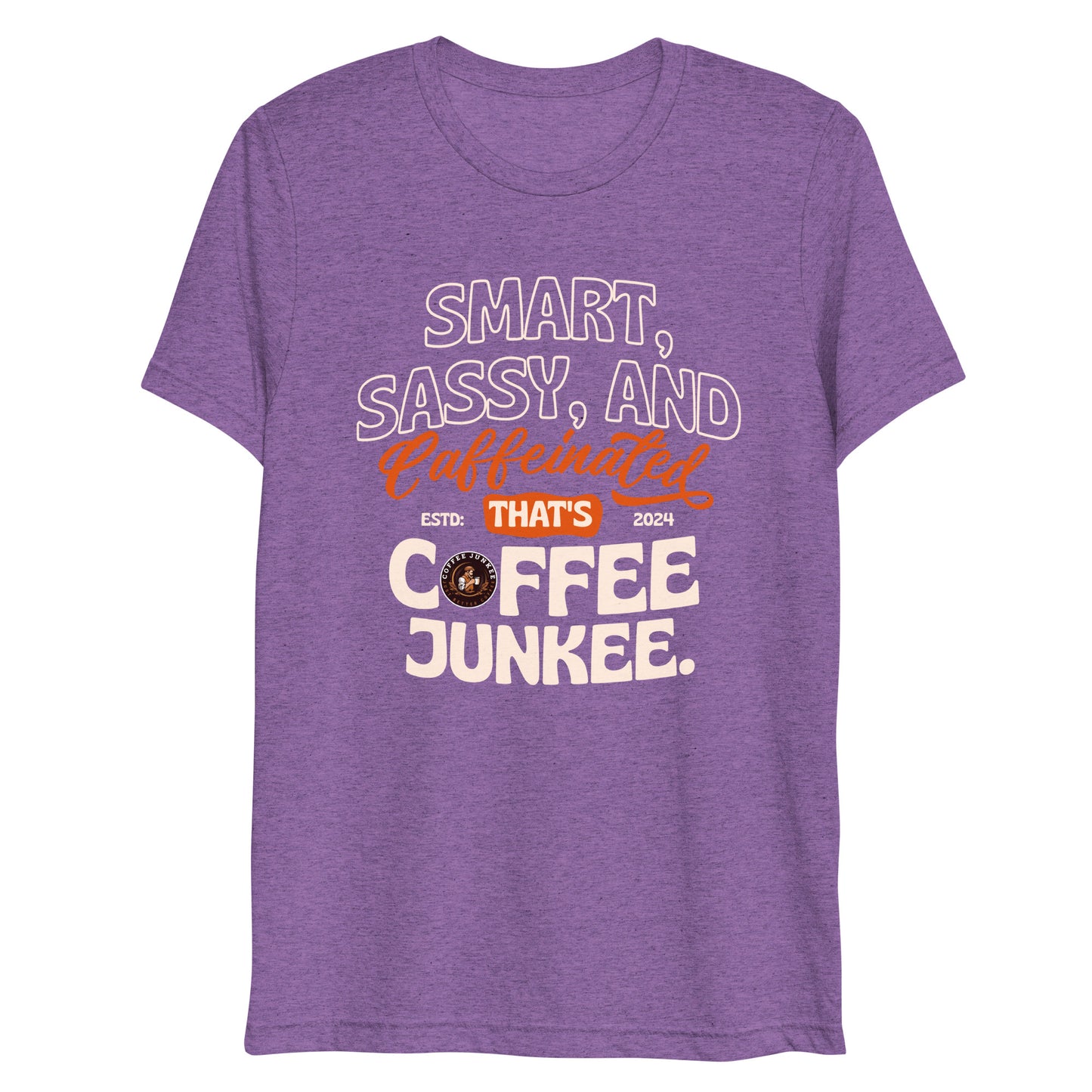 CJ - Smart, Sassy, and Caffeinated - Short sleeve t-shirt